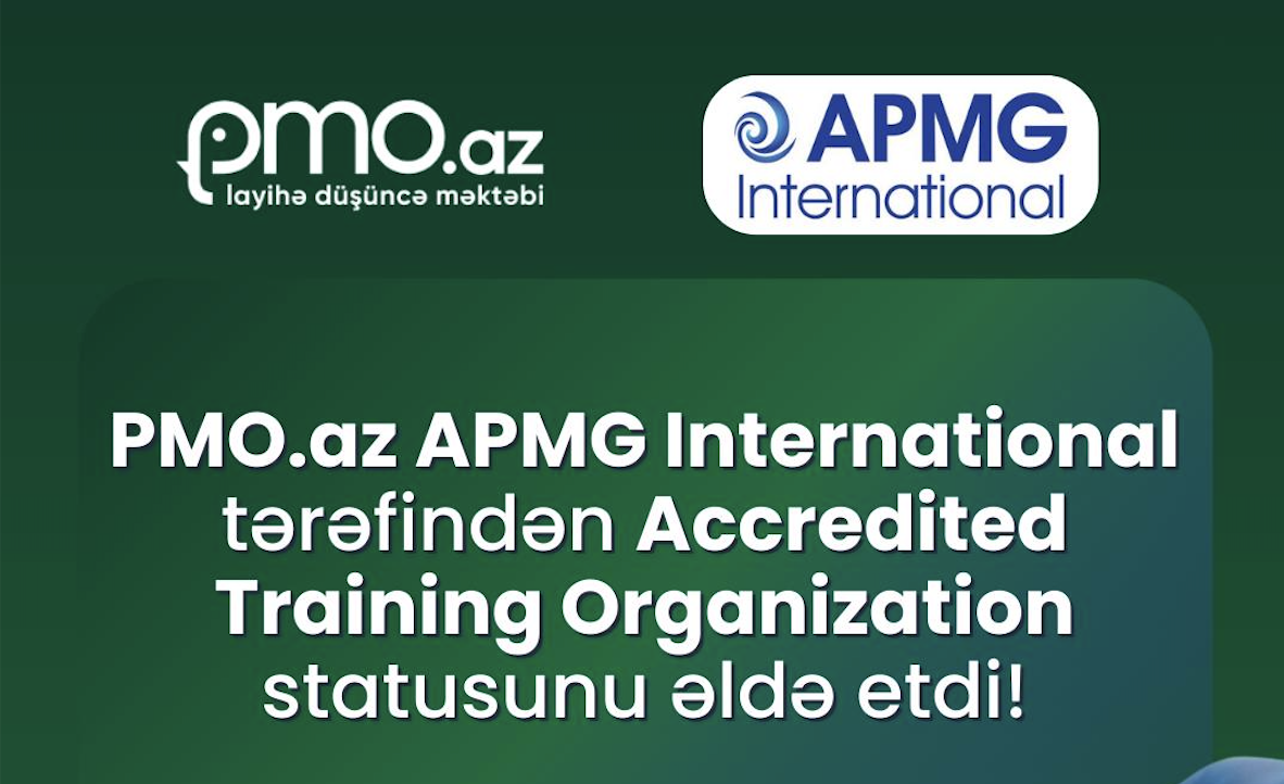 PMO.az APMG International tərəfindən Accredited Training Organization statusunu əldə etdi!